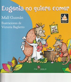 EUGENIA NO QUIERE COMER