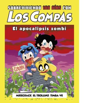 SOBREVIVIENDO 100 DIAS CON LOS COMPAS - El apocalipsis zombie
