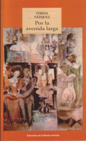 POR LA AVENIDA LARGA