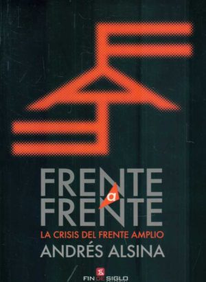 FRENTE A FRENTE. LA CRISIS DEL FRENTE AMPILO