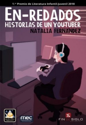 EN-REDADOS HISTORIAS DE UN YOUTUBER