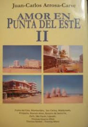 AMOR EN PUNTA DEL ESTE