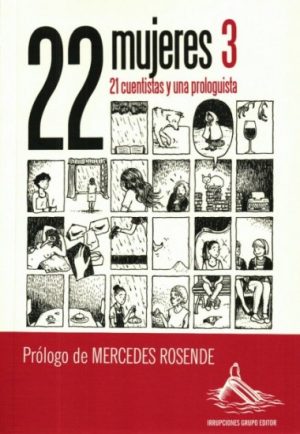 22 MUJERES 3. 21 CUENTISTAS Y UNA PROLOGUISTA