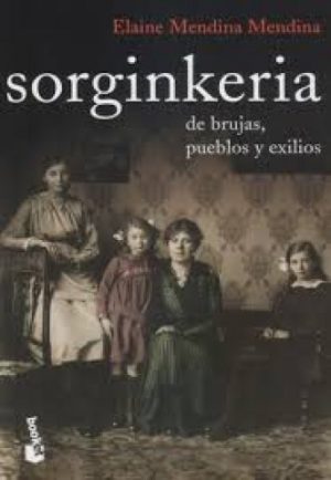 SORGINKERIA DE BRUJAS PUEBLOS Y EXILIOS
