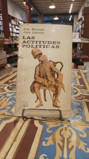 LAS ACTITUDES POLITICAS