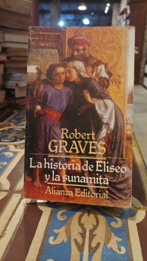 LA HISTORIA DE ELISEO Y LA SUNAMITA