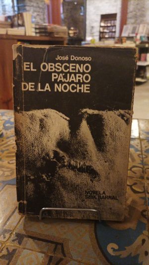 EL OBSCENO PAJARO DE LA NOCHE