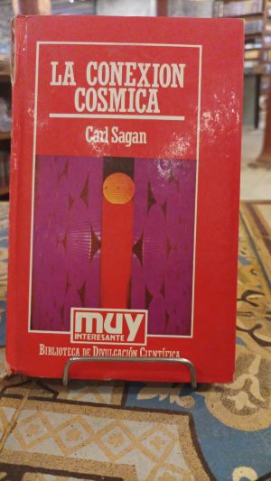 LA CONEXION COSMICA