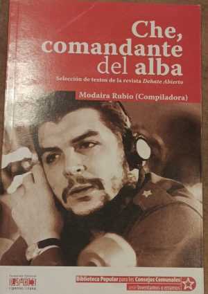 CHE COMANDANTE DEL ALBA