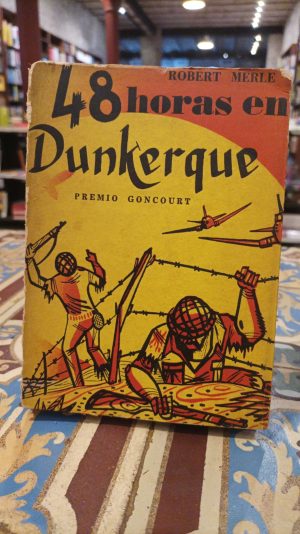 48 HORAS EN DUNKERQUE
