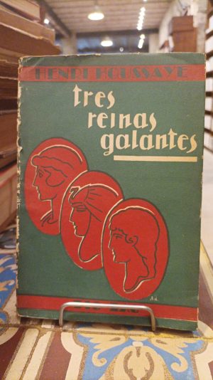 TRES REINAS GALANTES. Aspasia - Cleopatra - Teodora