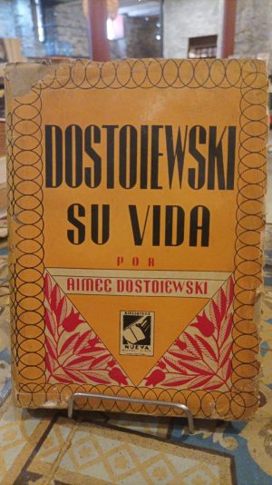 DOSTOIEWSKI SU VIDA