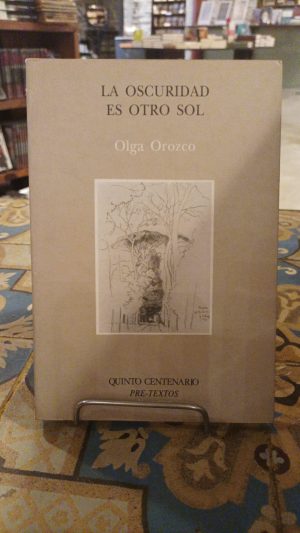 LA OSCURIDAD ES OTRO SOL