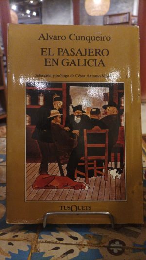 EL PASAJERO EN GALICIA
