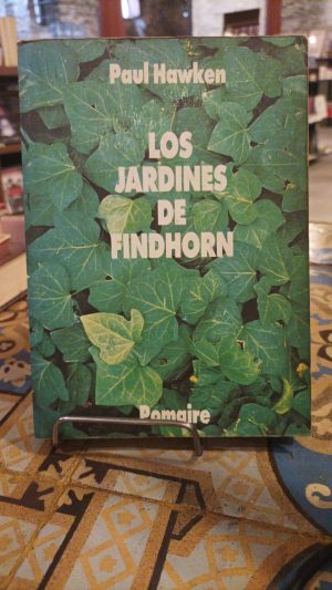 LOS JARDINES DE FINDHORN