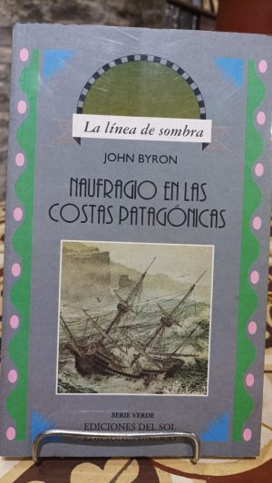 NAUFRAGIO EN LAS COSTAS PATAGONICAS