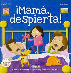 ¡MAMÁ, DESPIERTA!