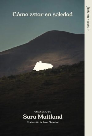 CÓMO ESTAR EN SOLEDAD