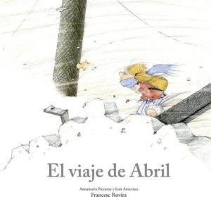 EL VIAJE DE ABRIL