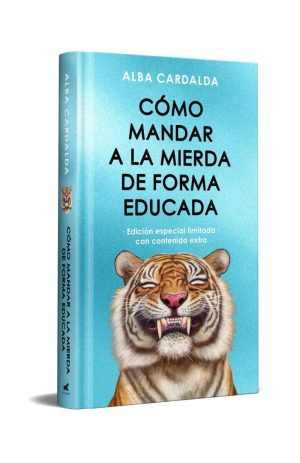 COMO MANDAR A LA MIERDA DE FORMA EDUCADA (T.D)