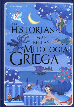 LAS HISTORIAS MÁS BELLAS DE LA MITOLOGÍA GRIEGA