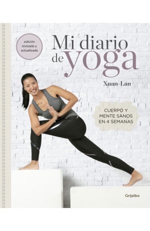 MI DIARIO DE YOGA - CUERPO Y MENTE SANOS EN 4 SEMANAS