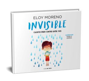 INVISIBLE - CUENTOS PARA CONTAR ENTRE DOS