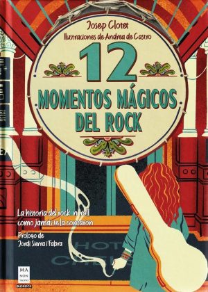 12 MOMENTOS MÁGICOS DEL ROCK