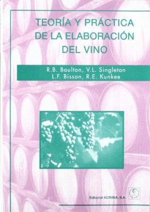 TEORIA Y PRACTICA DE LA ELABORACION DEL VINO