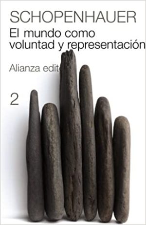 EL MUNDO COMO VOLUNTAD Y REPRESENTACION - 2