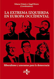 LA EXTREMA IZQUIERDA EN EUROPA OCCIDENTAL - Iliberalismo y amenazas para la democracia