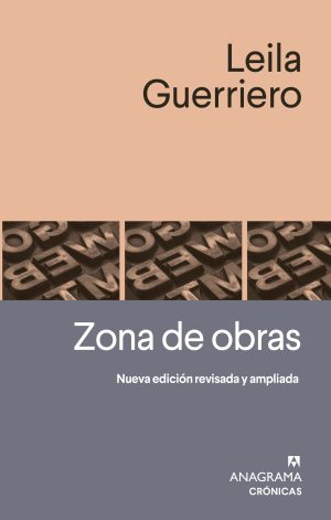 ZONA DE OBRAS (NUEVA EDICIÓN REVISADA Y AMPLIADA)