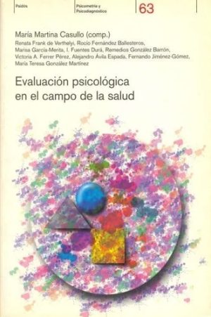EVALUACION PSICOLOGICA EN EL CAMPO DE LA SALUD
