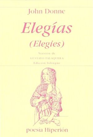 ELEGÍAS (ELEGIES) - EDICIÓN BILINGUE