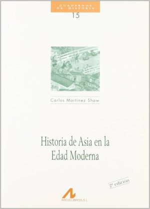 HISTORIA DE ASIA EN LA EDAD MODERNA