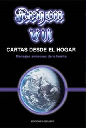 KRYON VII. CARTAS DESDE EL HOGAR