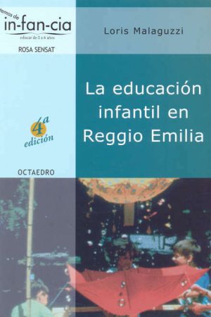 LA EDUCACION INFANTIL EN REGGIO EMILIA
