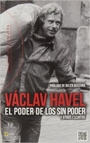 EL PODER DE LOS SIN PODER Y OTROS ESCRITOS