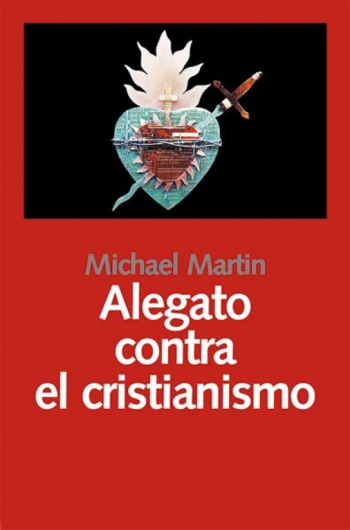 ALEGATO CONTRA EL CRISTIANISMO