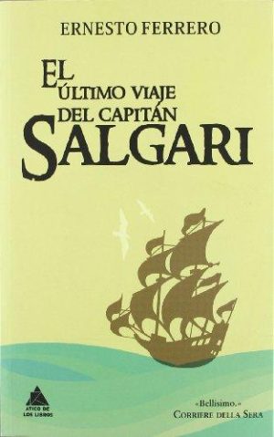 EL ULTIMO VIAJE DEL CAPITÁN SALGARI