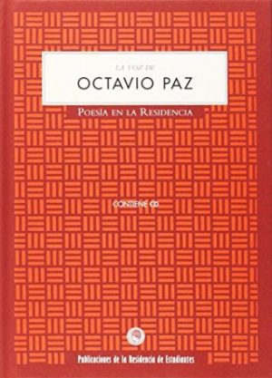 LA VOZ DE OCTAVIO PAZ. CD