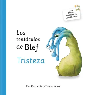 LOS TENTACULOS DE BLEF - TRISTEZA