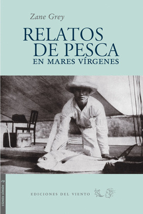 RELATOS DE PESCA DE MARES VIRGENES