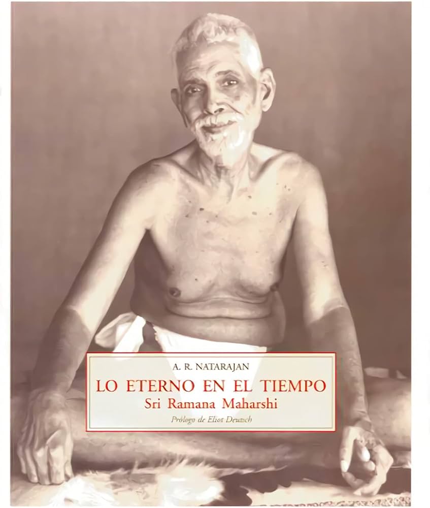 LO ETERNO EN EL TIEMPO - SRI RAMANA MAHARASHI