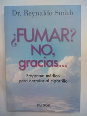 ¿FUMAR? NO, GRACIAS