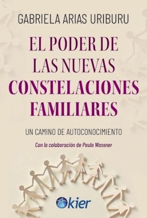 EL PODER DE LAS NUEVAS CONSTELACIONES FAMILIARES