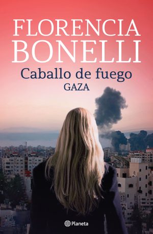 CABALLO DE FUEGO 3 - GAZA