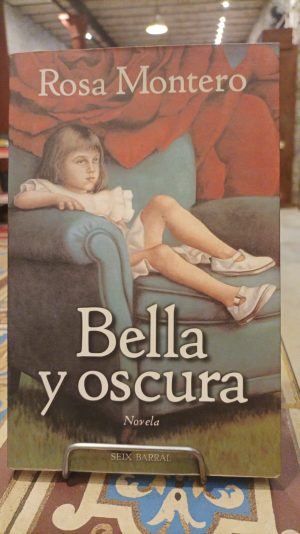 BELLA Y OSCURA