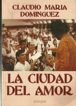 LA CIUDAD DEL AMOR