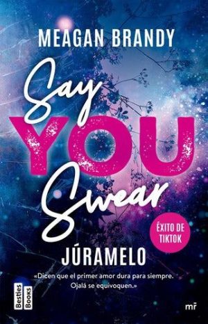 SAY YOU SWEAR - JÚRAMELO